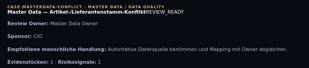 Steerion Cognitive OS: Master-Data-Fall Artikel-/Lieferantenstamm-Konflikt mit Status Review Ready, Review Owner und empfohlener menschlicher Handlung (synthetische Demo-Daten)