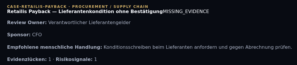 Steerion Cognitive OS: Procurement-Fall mit Status Missing Evidence, Review Owner, Sponsor CFO, empfohlener menschlicher Handlung sowie einer Evidenzlücke und einem Risikosignal (synthetische Demo-Daten)
